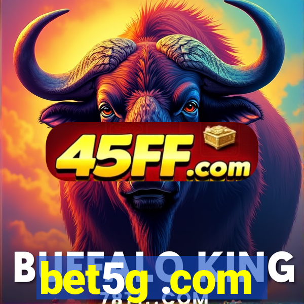 bet5g .com